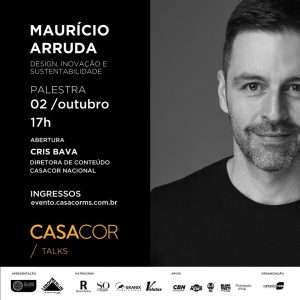 Arquiteto e designer Maurício Arruda é o convidado da edição de 2019 da Casacor Talks. (Imagem: Reprodução)