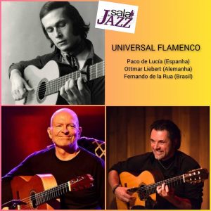Sala de Jazz traz música flamenca aos amantes do Jazz