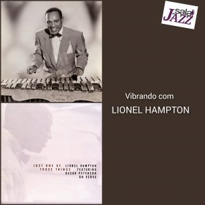 Sala de Jazz celebra o vibrafonista Lionel Hampton